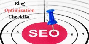 SEO Blog Optimization Checklist for Blogs